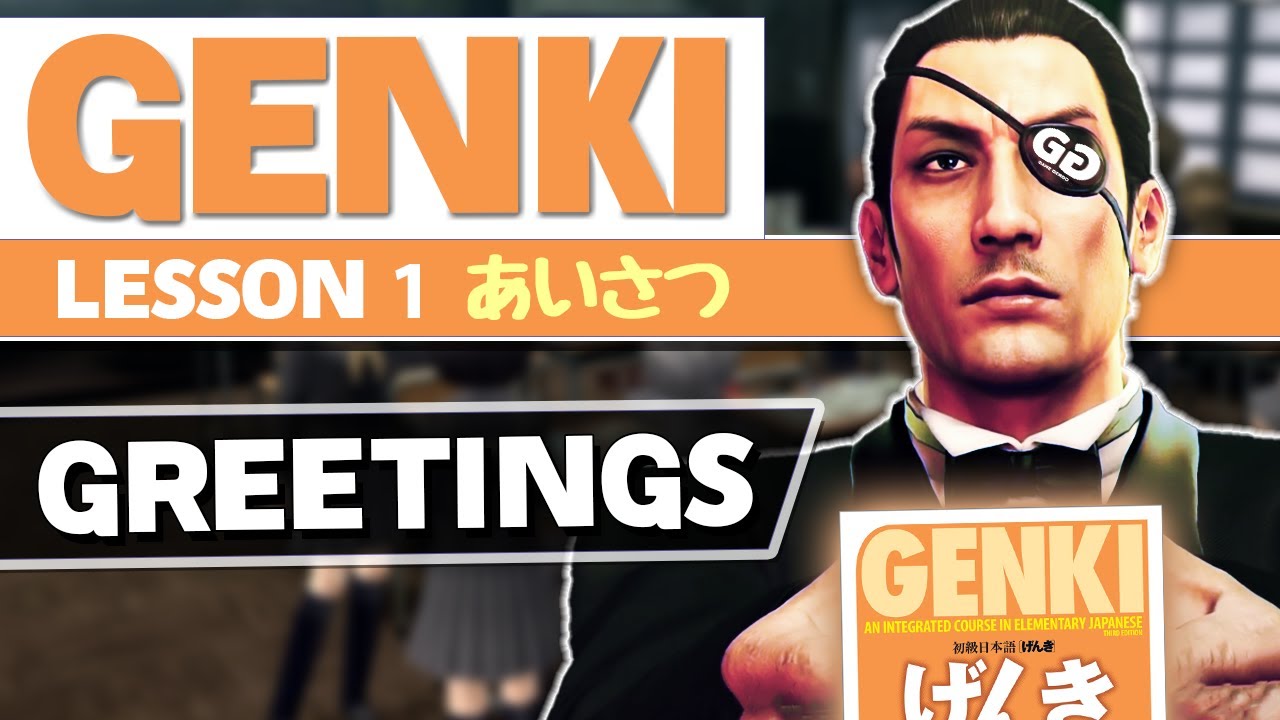 Genki Lesson 1: Greetings - Japanese with Video Games rootF IMG 6738d5538a49e
