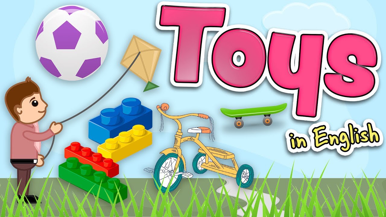 Toys in English for kids - Vocabulary for children rootF IMG 6747c22eb4c99